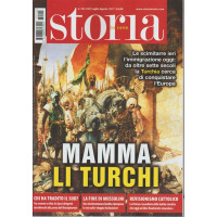 Storia In Rete - mensile n. 141/142 Luglio/Agosto 2017 Mamma li Turchi