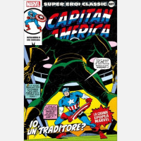 Super Eroi Classic Capitan America - Io, un traditore?