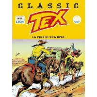 Tex Classic N.82 - La fine di una spia