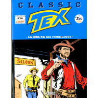 Tex Classic - N° 86 - La Regina Dei Fuorilegge - Bonelli Editore