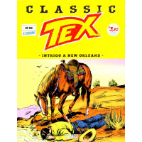Tex Classic - N° 88 - Intrigo A New Orleans - Bonelli Editore