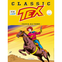 Tex Classic N.100 - Caccia all'uomo
