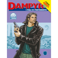 Dampyr - N° 253 - I Figli Di Pontemorto (+ Medaglia Dampyr) - Bonelli Editore