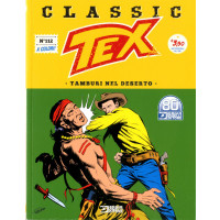 Tex Classic - N° 112 - Tamburi Nel Deserto - Bonelli Editore