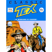 Tex Classic - N° 116 - La Missione Di Carson - Bonelli Editore
