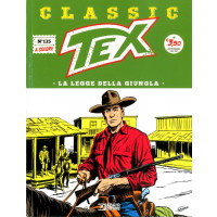 Tex Classic - N° 135 - La Legge Della Giugla - Bonelli Editore