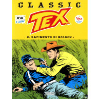 Tex Classic - N° 136 - Il Rapimento Di Holden - Bonelli Editore