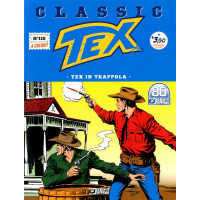 Tex Classic - N° 110 - Tex In Trappola - Bonelli Editore
