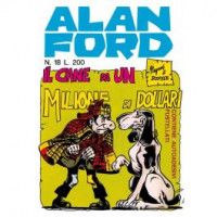Alan Ford Anastatica - Il cane da un milione di dollari - Uscita n.18 - 25 Aprile 2025 - Settimanale