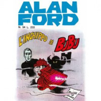 Alan Ford Anastatica - L'inghippo di Bubu - Uscita n.54 - 2 Gennaio 2026 - Settimanale