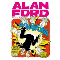 Alan Ford Anastatica - Bombafobia - Uscita n.21 - 16 Maggio 2025 - Settimanale