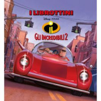 I Librottini Disney - Gli Incredibili 2 - Uscita n.28 - 12 Settembre 2025 - Settimanale