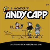 Il mondo di Andy Capp -Tutte le strade portano al pub- n.69- settimanale