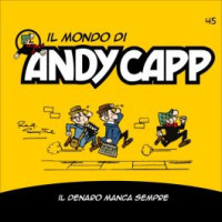 Il mondo di Andy Capp -Il denaro manca sempre - n.45- settimanale