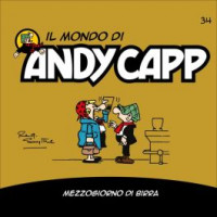 Il mondo di Andy Capp - Mezzogiorno di birra- n.34 - settimanale