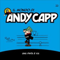 Il mondo di Andy Capp -Una Pinta e via- n. 22 - settimanale