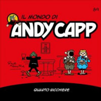 Il mondo di Andy Capp - Quarto bicchiere - n. 89 - settimanale