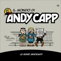 Il mondo di Andy Capp - Le birre ignoranti - n.91 - settimanale