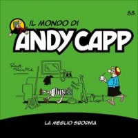 Il mondo di Andy Capp - La meglio sbornia - n. 88 - settimanale