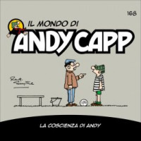 Il Mondo di Andy Capp - La coscienza di Andy - Uscita n.168 - 7 Novembre 2025 - Settimanale