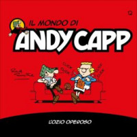 Il mondo di Andy Capp - L'ozio operoso - n. 12 - settimanale