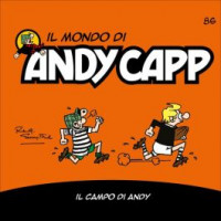 Il mondo di Andy Capp -Il campo di Andy n.86- settimanale