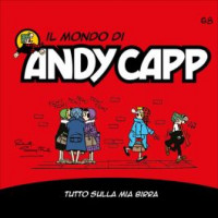 Il mondo di Andy Capp -Tutto sulla mia birra- n.68- settimanale