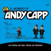 Il Mondo di Andy Capp - Chi trova un pub, trova un tesoro - Uscita n.120 -6 Dicembre 2024 - Settimanale