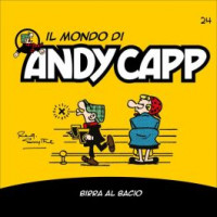 Il mondo di Andy Capp -Birra al bacio- n. 24 - settimanale