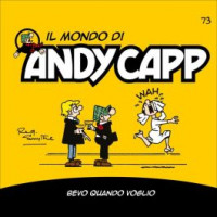 Il mondo di Andy Capp -Bevo quando voglio- n.73- settimanale