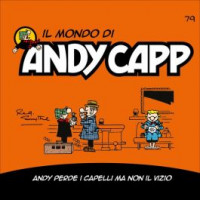 Il mondo di Andy Capp -Andy perde i capelli ma non il vizio- n.79- settimanale