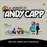 Il Mondo di Andy Capp - Andy nel paese delle meraviglie - Uscita n.119 - 29 Novembre 2024 - Settimanale