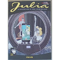 Julia Kendall -Privèe - n. 311 - mensile -1 agosto 2024 - 116 pagine