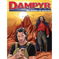 Dampyr - N° 202 - Nel Mondo Dei Maestri - Bonelli Editore