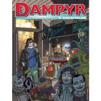 Dampyr - N° 214 - Il Giocattolaio - Bonelli Editore