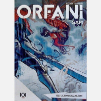 Orfani Gli ultimi cavalieri