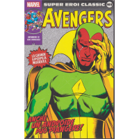Super Eroi Classic - n. 103 - Avengers - Anche un androide può piangere! - settimanale