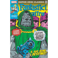 Super Eroi Classic - Fantastici quattro - n. 105 - Il suo nome è destino! - settimanale