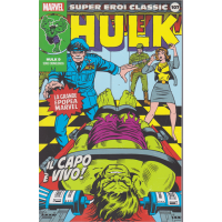 Super Eroi Classic - Hulk - n. 107 - settimanale - Il capo è vivo!
