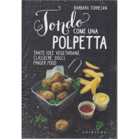 Tondo come una polpetta - di Barbara Torresan - n. 27 - 
