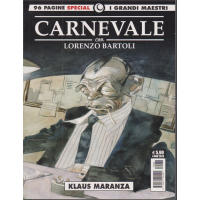 Cosmo Serie Gialla - I grandi maestri - Carnevale con Lorenzo Bartoli - Klaus Maranza - 4 novembre 2020 - 96 pagine