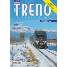 Tutto Treno - n. 346 - dicembre 2019 - mensile