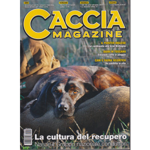 Caccia Magazine - n. 5 -maggio    2024- mensile