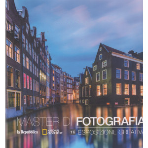 Master di fotografia - n. 16 -Esposizione creativa -  18/4/2024