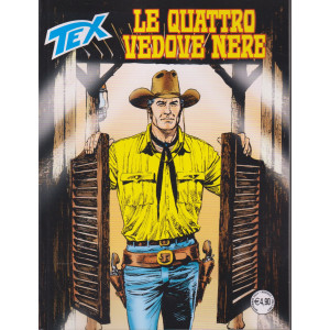 Tex -Le quattro vedove nere- n.767 - mensile -7 settembre      2024