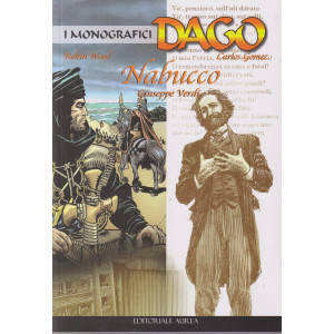 I monografici Dago  -Nabucco - Giuseppe Verdi-  n. 103- 15 luglio    2024 - mensile