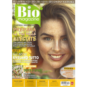 Bio magazine - n. 106 - mensile -aprile - maggio   2024