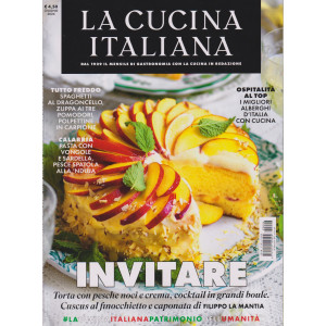 La cucina italiana - n. 6 - mensile -giugno   2024