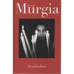 Michela Murgia - Accabadora  -   n.27  -9/9/2023 - settimanale -167 pagine