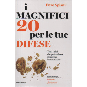 I magnifici 20 per le tue difese - Enzo Spisni - - n. 1 - novembre 2023 - mensile